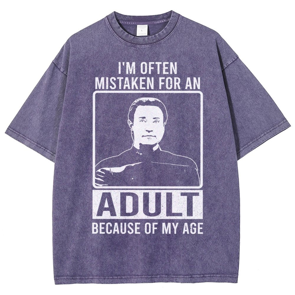 I'm Often Mistaken For An Adult Because Of My Age Vintage Distressed T-shirt