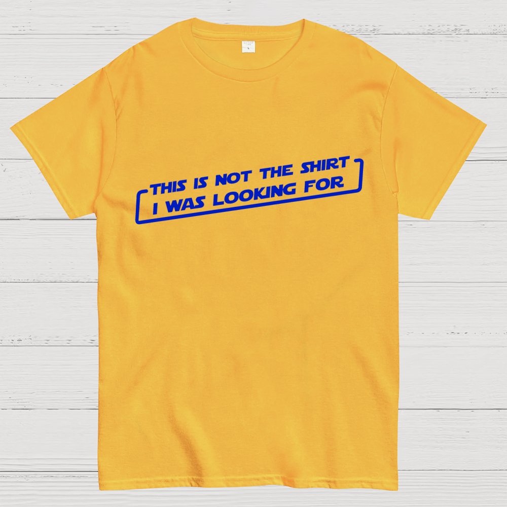Not the Shirt Unisex Geek T-Shirt