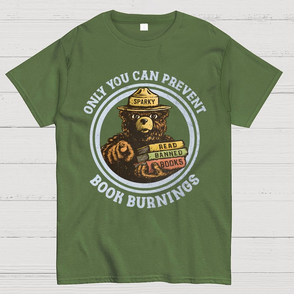 Only You Can Prevent Book Burnings Geek T-Shirt