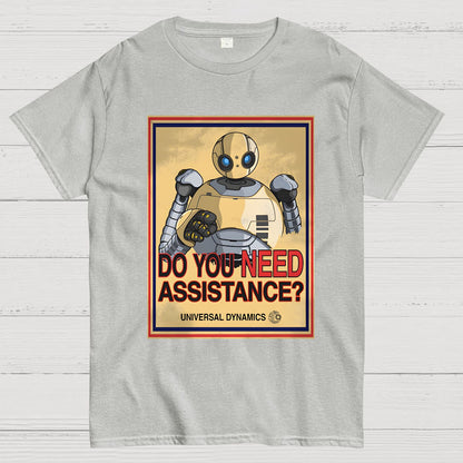 Do You Need Assistance? Geek T-Shirt