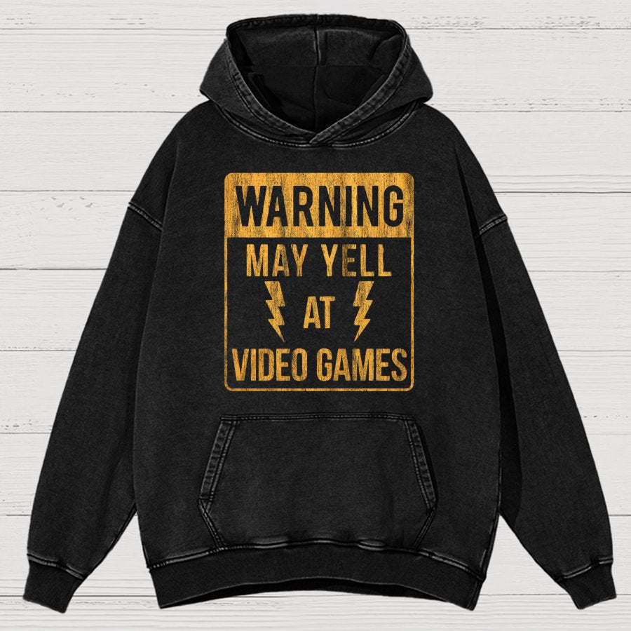 Warning May Yell At Video Games Vintage Distressed Hoodie