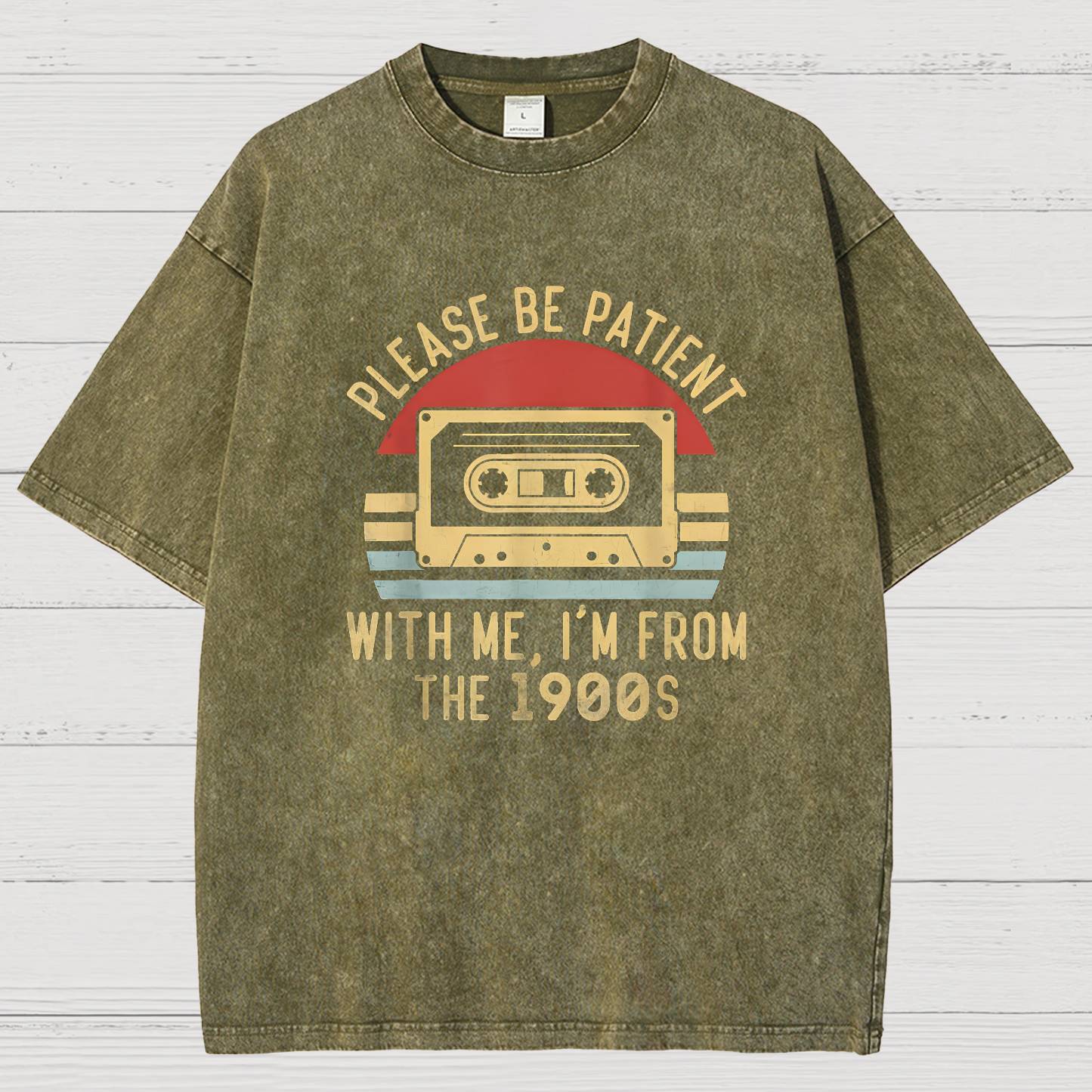 Please Be Patient with Me Im from the 1900s Geeky Vintage Distressed T-shirt