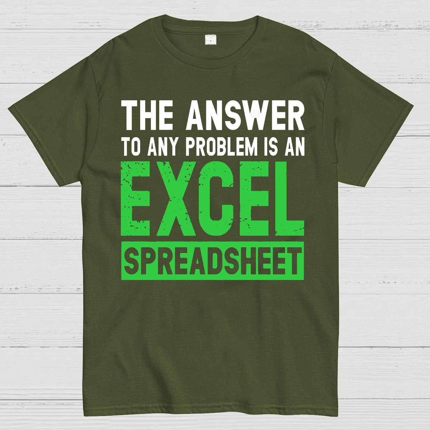 The Answer To Any Problem Is An Excel Geek T-Shirt