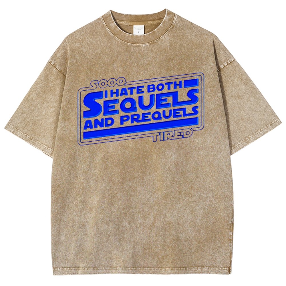 I Hate Sequels Vintage Distressed T-shirt