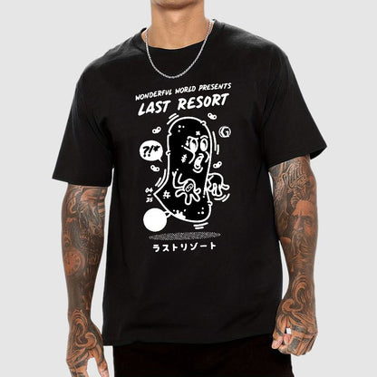 last resort. Sarcasm Geek T-Shirt