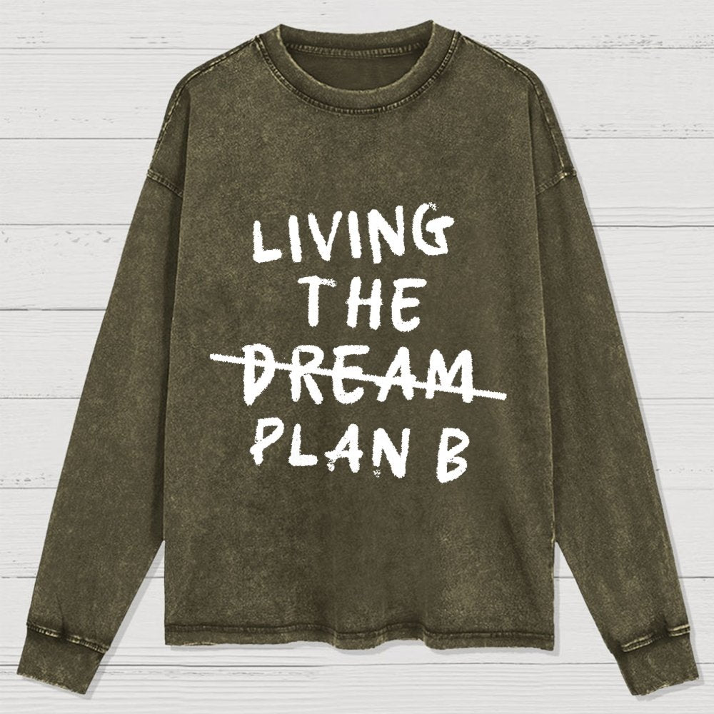 Living Plan B Washed Long Sleeve Tee
