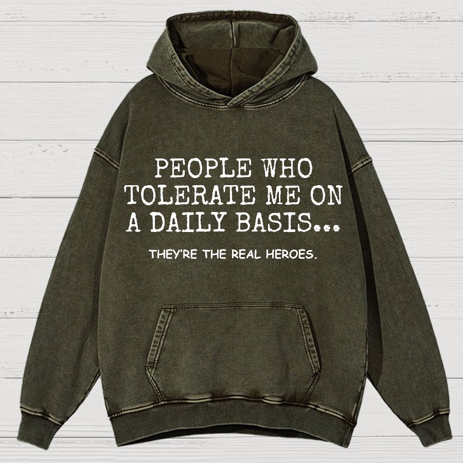 People Who Tolerate Me On A Daily Basis.Sarcasm Vintage Distressed Hoodie
