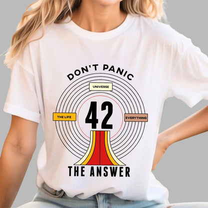 Nice Don't Panic 42 The Answer To Life Geek T-Shirt