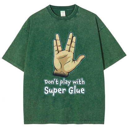 Don't Play With Super Glue Vintage Distressed T-shirt
