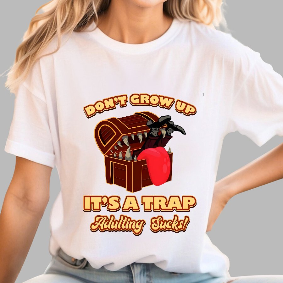 Don't Grow Up It's A Trap Geek T-Shirt