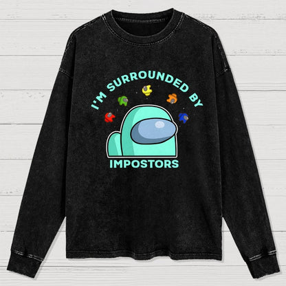 I'm Surrounded By Impostors Washed Long Sleeve Tee