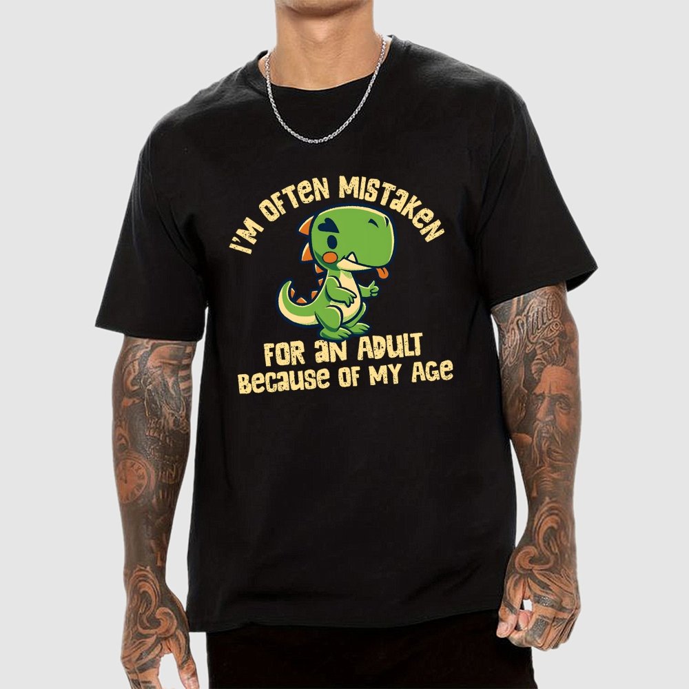 I'm Often Mistaken For An Adult Geek T-Shirt