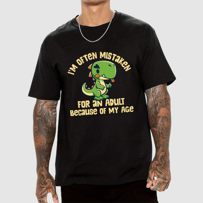 I'm Often Mistaken For An Adult Geek T-Shirt