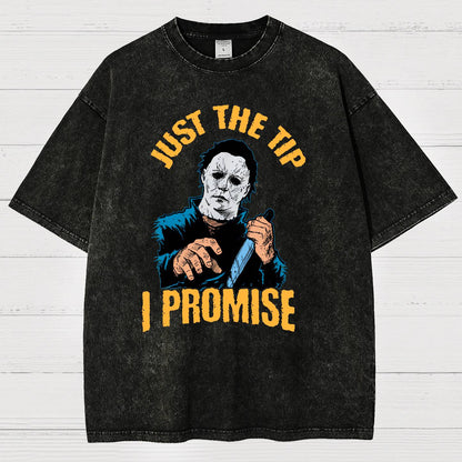 Just the Tip I Promise Halloween Vintage Distressed T-shirt