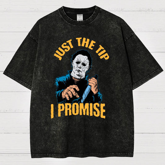 Just the Tip I Promise Halloween Vintage Distressed T-shirt