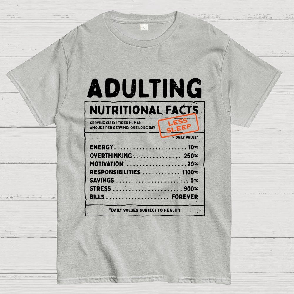 Adulting Facts Geek T-Shirt