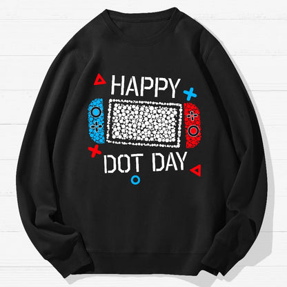 Happy International Dot Day Geek Cotton Sweatshirt