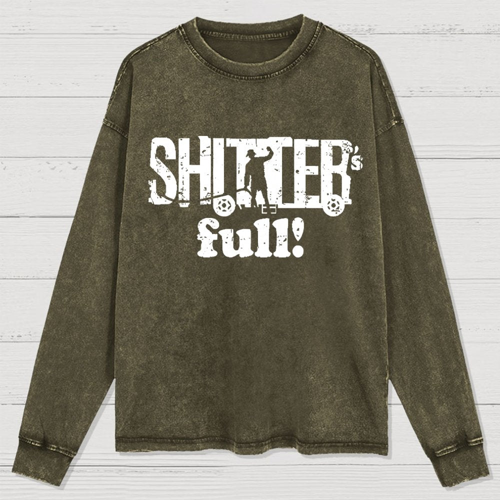 Shitter's Full! Christmas Humor Washed Long Sleeve Tee