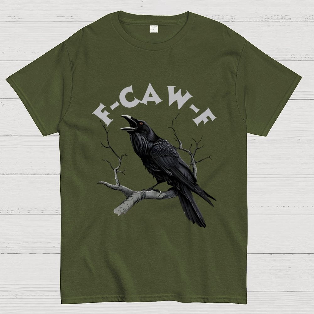 F-Caw-F Funny Crow Unisex Geek T-Shirt