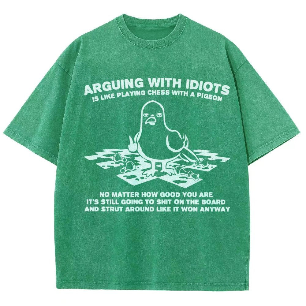 Arguing With Idiots Is Like Playing Chess With A Pigeon Vintage Distressed T-shirt