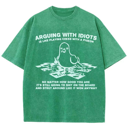 Arguing With Idiots Is Like Playing Chess With A Pigeon Vintage Distressed T-shirt