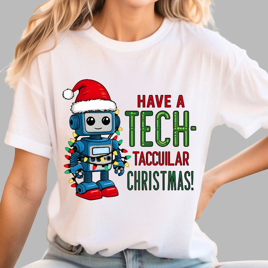 Have a Tech-Tacular Christmas! Cute Robot Holiday Geek T-Shirt