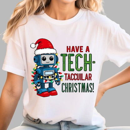 Have a Tech-Tacular Christmas! Cute Robot Holiday Geek T-Shirt