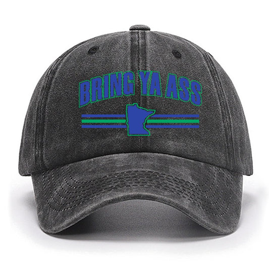 Bring Ya Ass To Minnesota Cotton Hat