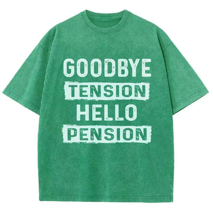 Funny Retirement Goodbye Tension Hello Pension Vintage Distressed T-shirt