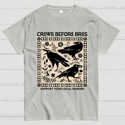 Crows Before Bros Geek T-Shirt