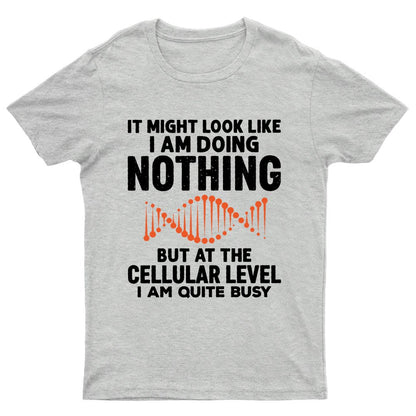 It Might Look Like I Am Doing Nothing Geeky T-Shirt