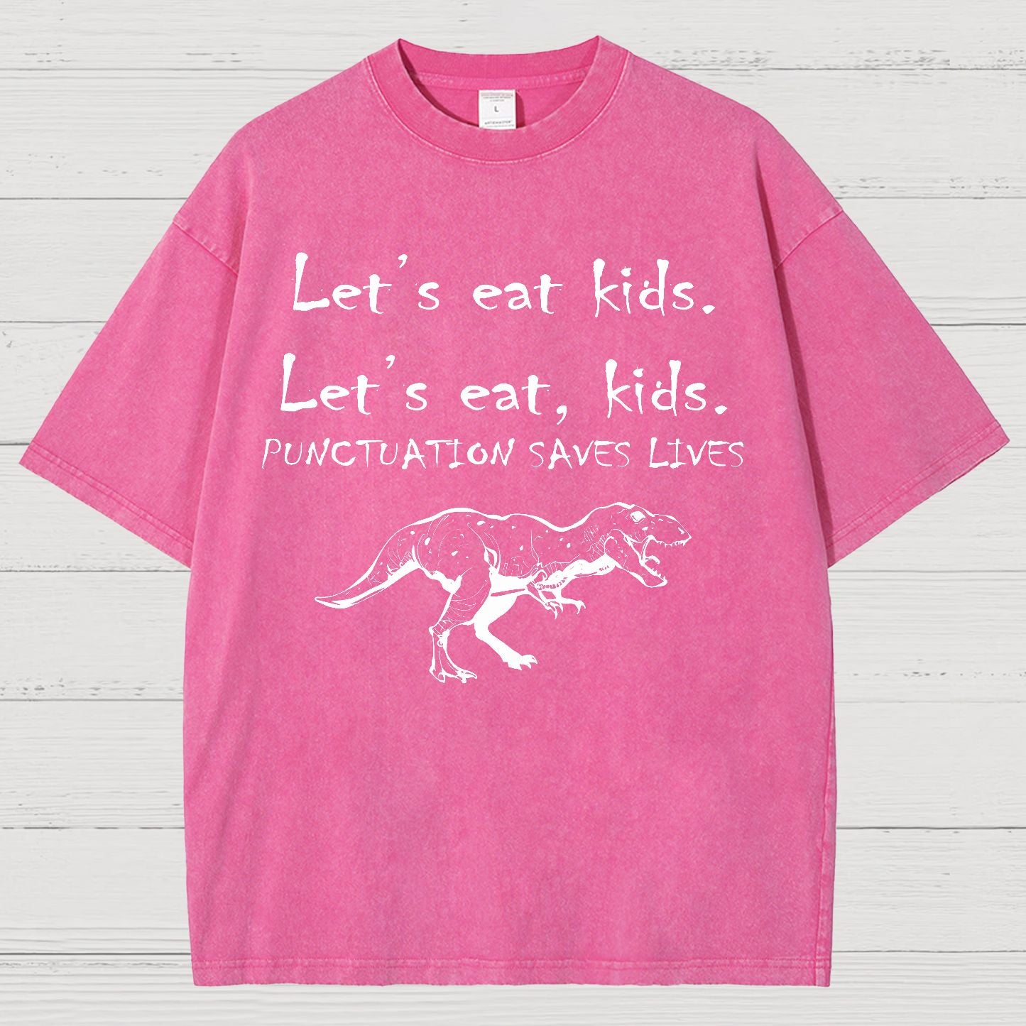 Let's Eat Kids ! Punctuation Saves Lives.Vintage Distressed T-shirt