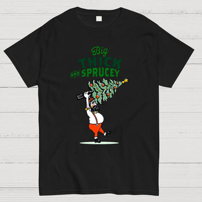 Big Thick & Sprucey Geek T-Shirt