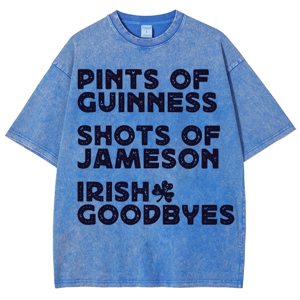 Pints Shots Goodbyes-St. Patrick's Day Vintage Distressed T-shirt