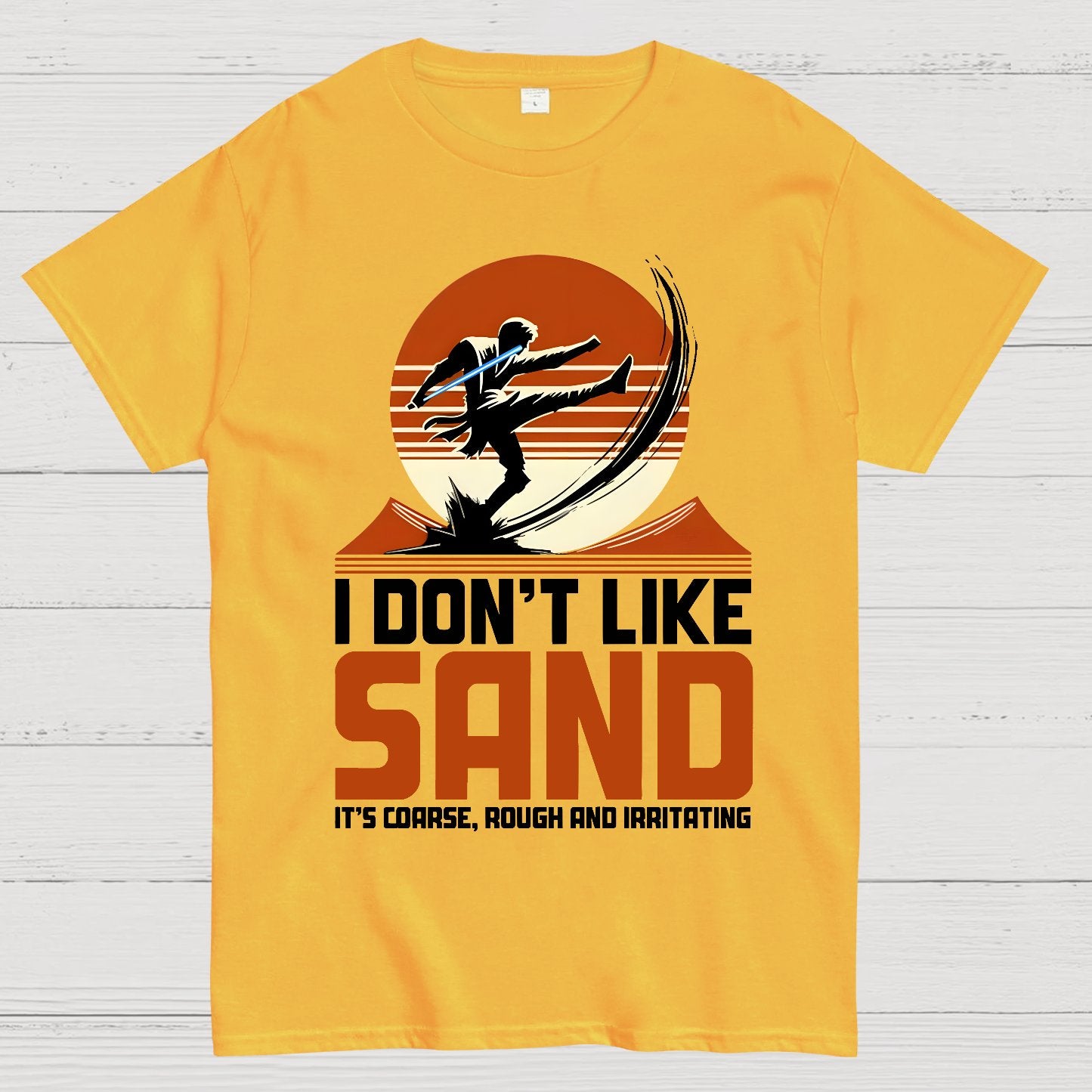 I Don't Like Sand Geek T-Shirt