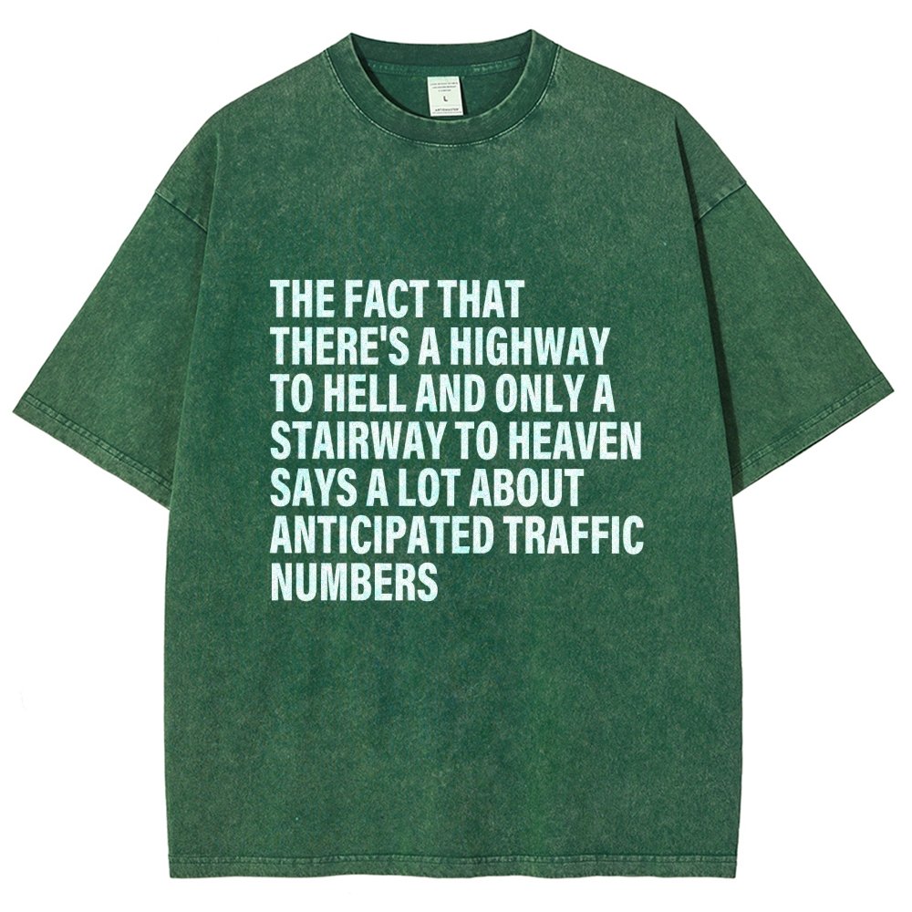 Funny Quote There's Highway To Hell And Stairway To Heaven Vintage Distressed T-shirt