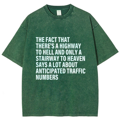 Funny Quote There's Highway To Hell And Stairway To Heaven Vintage Distressed T-shirt