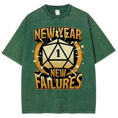 New Year New Failures Vintage Distressed T-shirt