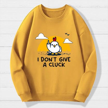 Don’t Give A Cluck Geek Cotton Sweatshirt