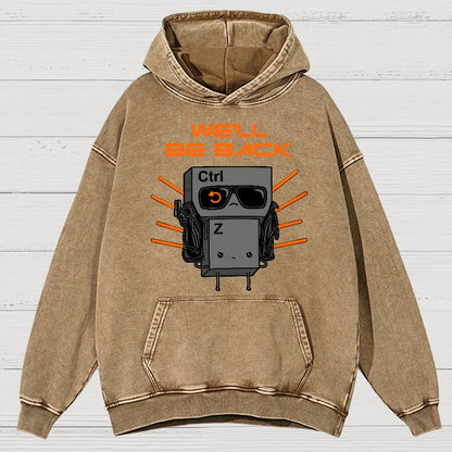 We'll Be Back Vintage Distressed Hoodie
