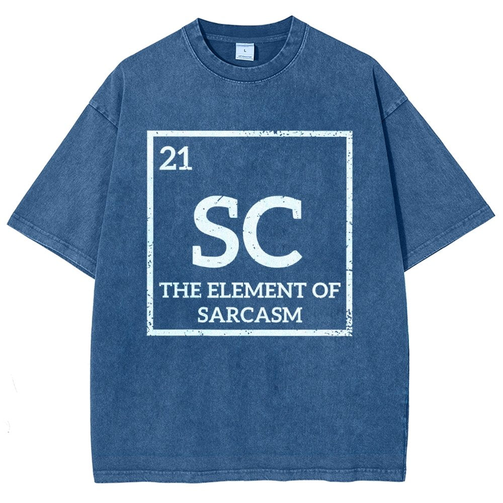 Sc The Element Of Sarcasm Vintage Distressed T-shirt
