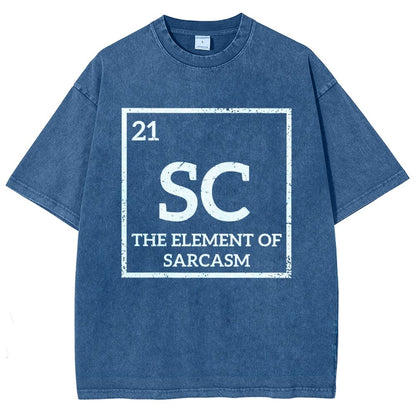 Sc The Element Of Sarcasm Vintage Distressed T-shirt