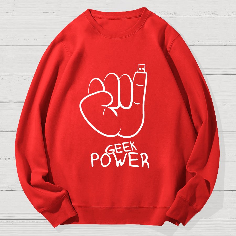 Geek Power Cotton Sweatshirt