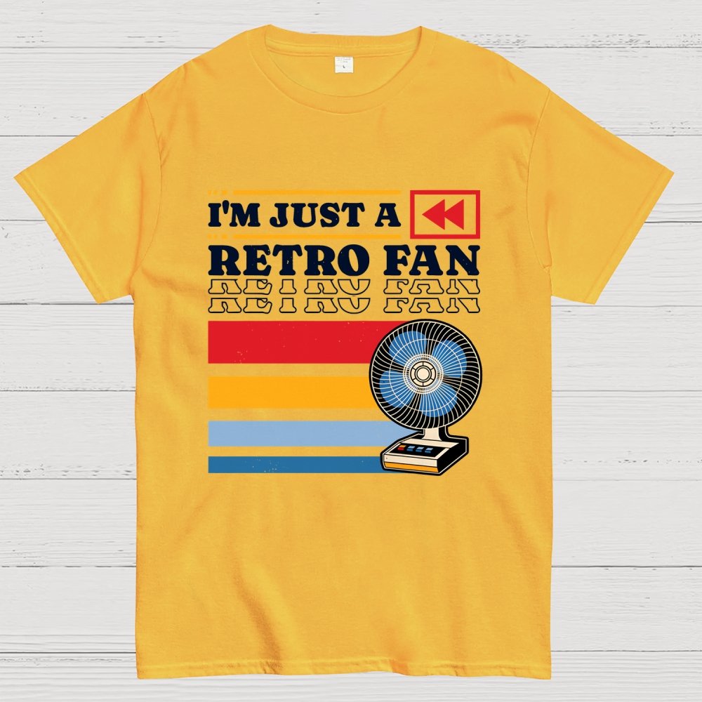 I'm Just a Retro Fan Geek T-Shirt