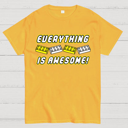 Everything Is Awesome Geek T-Shirt