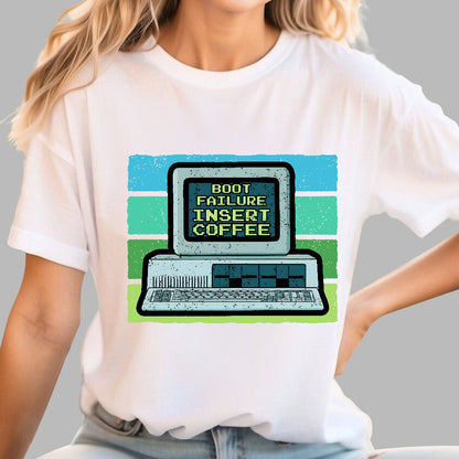 Boot Failure - Insert Coffee Geek T-Shirt