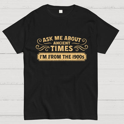 Ask Me About Ancient Times Geek T-Shirt