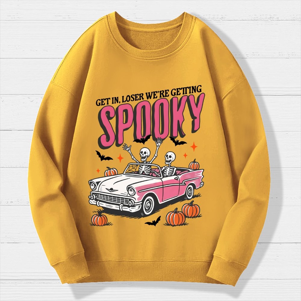 Get In Loser We're Getting Spooky Halloween Geek Cotton Sweatshirt