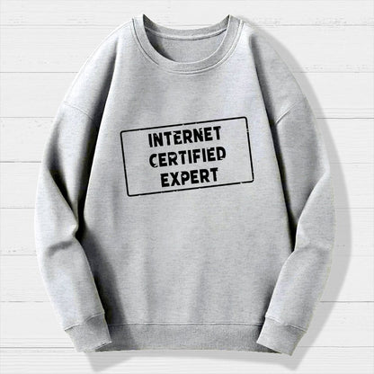 Internet Certified Expert Geek Cotton Sweatshirt