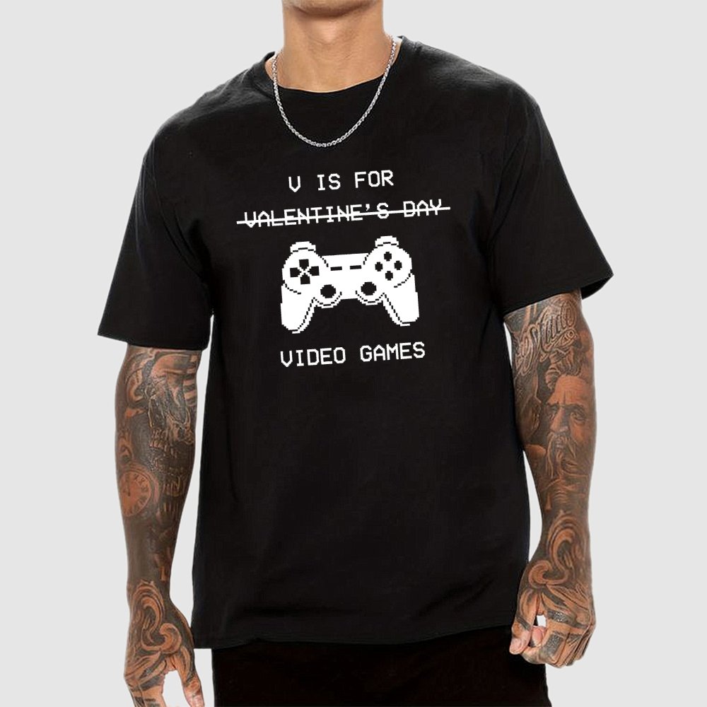 V Is For Video Games - Valentine's Day Geek T-Shirt